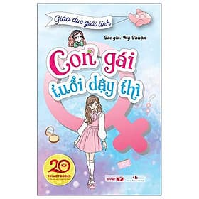 Giáo Dục Giới Tính - Con Gái Tuổi Dậy Thì - Gã