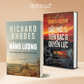 Combo Sách : Năng Lượng - Lịch Sử Nhân Loại Từ Than Củi Tới Hạt Nhân + Dầu Mỏ, Tiền Bạc Và Quyền Lực - Hạ