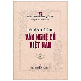 Lý Luận Phê Bình Văn Nghệ Cổ Việt Nam - Bình