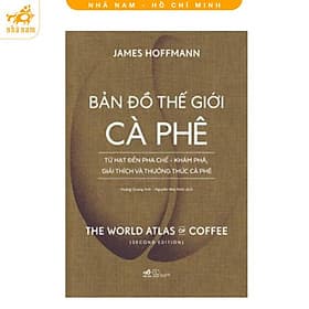 Bản đồ thế.giới cà phê (Bìa cứng) (Nhã Nam HCM) - Nhã Nam