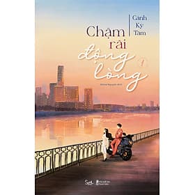 Sách Chậm Rãi Động Lòng – Tập 1 - Long