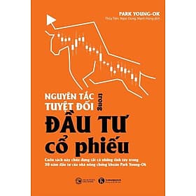 Nguyên Tắc Tuyệt Đối Trong Đầu Tư Cổ Phiếu - Bản Quyền