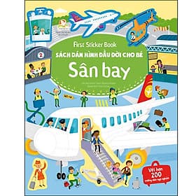 First Sticker Book - Sách Dán Hình Đầu Đời Cho Bé - Sân Bay 75N - Sam Smith