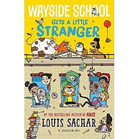 Wayside School Gets a Little Stranger - Bloomsbury Publishing PLC