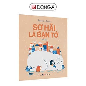 Sợ Hãi là bạn tớ - Á Đông