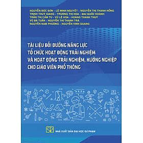 Tài liệu bồi dưỡng năng lực tổ chức Hoạt động trải nghiệm và Hoạt động trải nghiệm, hướng nghiệp cho giáo viên phổ thông - Đại sư Jetsunma Palmo