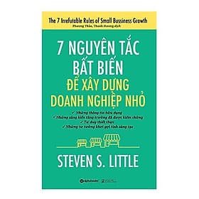 Sách 7 Nguyên Tắc Bất Biến Để Xây Dựng Doanh Nghiệp Nhỏ - Bản Quyền - Do