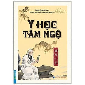 Y Học Tâm Ngộ - Minh Minh