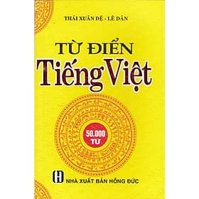 Từ Điển Tiếng Việt 50.000 Từ - Hồng Ân - An Vi