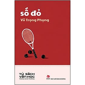 Sách Số Đỏ - Văn Học Trong Nhà Trường - Kim