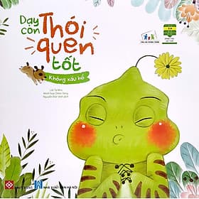 Sách Dạy Con Thói Quen Tốt - Không Xấu Hổ