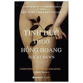 Sách Tình Dục Thuở Hồng Hoang - Thu