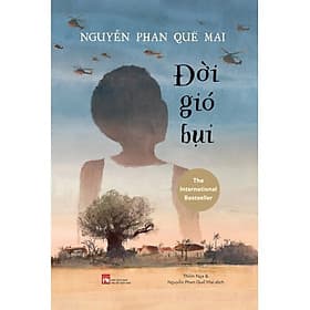Đời Gió Bụi (Tác giả: Nguyễn Phan Quế Mai) - Gió