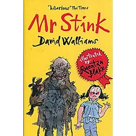 MR STINK by David Walliams - David Spencer