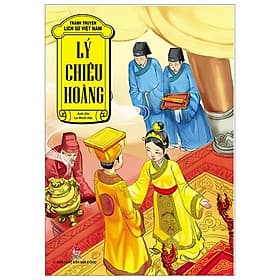 Tranh Truyện Lịch Sử Việt Nam: Lý Chiêu Hoàng - Kim Hye-Jin
