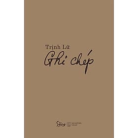 Trịnh Lữ: Ghi Chép