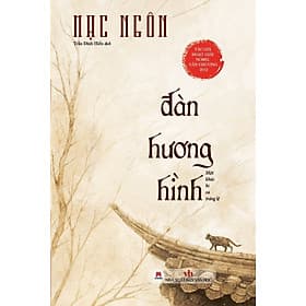 Đàn Hương Hình (Bìa cứng) - Mạc Ngôn - Hoàng Dân