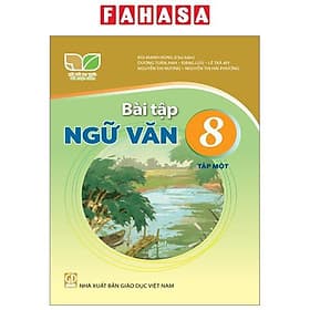 Sách Giáo Khoa Bài Tập Ngữ Văn 8 - Tập 1 (Kết Nối) (Chuẩn) - Nhà xuất bản Larousse