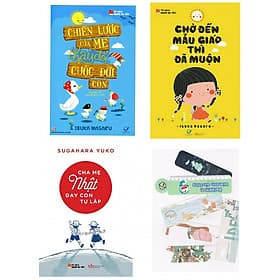 Combo Chiến Lược Của Mẹ Thay Đổi Cuộc Đời Con+Chờ Đến Mẫu Giáo Thì Đã Muộn +Cha Mẹ Nhật Dạy Con Dạy Tự Lập(Bản Đặcbiệt Tặng Kèm Bookmark AHA) - Chà