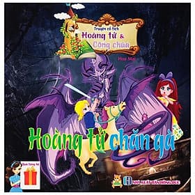 Truyện Cổ Tích Hoàng Tử Và Công Chúa - Hoàng Tử Chăn Gà - Gã