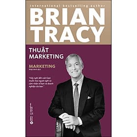 Sách Thuật Marketing ( Tái bản 2022) - Brian Tracy
