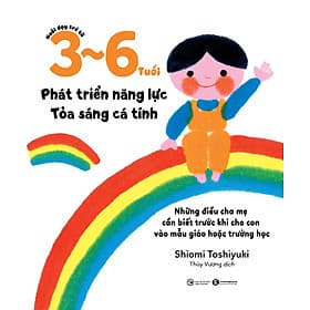Sách Nuôi Dạy Trẻ Từ 0-3 tuổi/3-6 Tuổi - Shiomi Toshiyuki