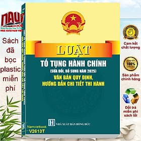 Sách Luật Tố Tụng Hành Chính sửa đổi, bổ sung năm 2025 (V2613T) - Việt Hà
