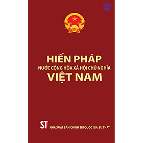 Hiến pháp Nước Cộng hoà xã hội chủ nghĩa Việt Nam - Gia Việt