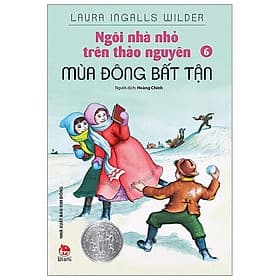 Sách Ngôi Nhà Nhỏ Trên Thảo Nguyên Tập 6: Mùa Đông Bất Tận - Kim
