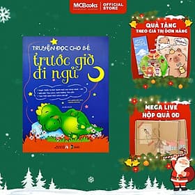 Truyện Đọc Cho Bé Trước Giờ Đi Ngủ - MCBooks - Di Di
