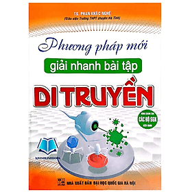 Phương Pháp Mới Giải Nhanh Bài Tập Di Truyền