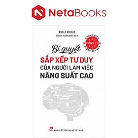 Những Điều Công Ty Không Dạy Bạn - Bí Quyết Sắp Xếp Tư Duy Của Người Làm Việc Năng Suất Cao - Nam Việt