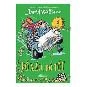 Sách Bố Xấu, Bố Tốt - David Walliams
