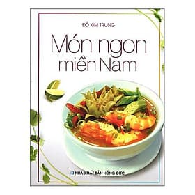Món Ngon Miền Nam - Đức Nam