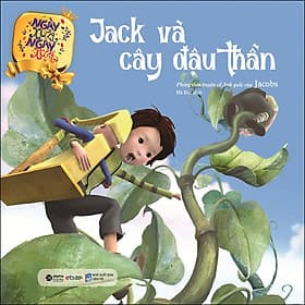 Sách Ngày Xửa Ngày Xưa - Jack Và Cây Đậu Thần - Jack