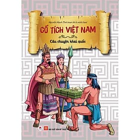 Cổ Tích Việt Nam - Câu Chuyện Khai Quốc - Quốc Kha