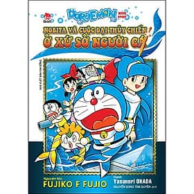 Doraemon Movie Story: Nobita Và Cuộc Đại Thủy Chiến Sở Xứ Sở Người Cá - Kim Chi