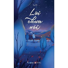 Lời Chưa Nói - Ta Pi - AZ Việt Nam - Nam Việt