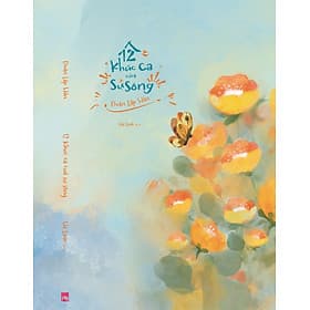 12 KHÚC CA CỦA SỰ SỐNG - Khúc Khúc