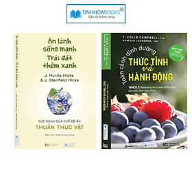 Sách mới: Ăn lành sống mạnh + Toàn cảnh dinh dưỡng (TB) - An Lan