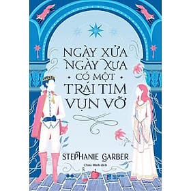 Ngày Xửa Ngày Xưa Có Một Trái Tim Vụn Vỡ - AZ Việt Nam - Nam Việt