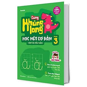 Cùng Khủng Long Học Nét Cơ Bản - Quyển 3: Chữ Cái Đầu Tiên (Kèm sticker bé trai)