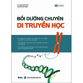 Bồi Dưỡng Chuyên Di Truyền Học (Moon) - Di Di