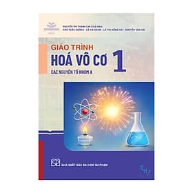 Giáo trình hoá vô cơ 1 - Các nguyên tố nhóm A - Nguyên Nhã