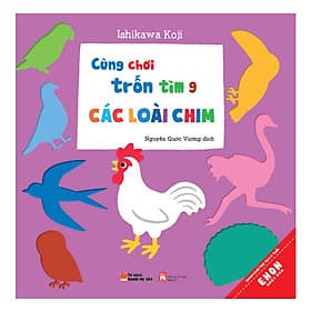 Sách Cùng Chơi Trốn Tìm - Tập 9: Các Loài Chim - Tim O’Shei