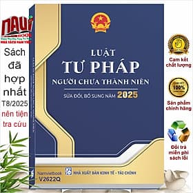 Sách Luật Tư Pháp Người Chưa Thành Niên sửa đổi, bổ sung năm 2025 (V2622Q) - Thanh Thanh
