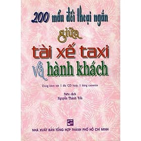 200 Mẩu Đối Thoại Ngắn Giữa Tài Xế Taxi Và Hành Khách (Không Kèm Băng Cassette) - Nhân Trí Việt - Băng Hà