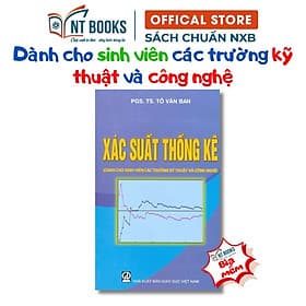 Xác Suất Thống Kê - Dành Cho Sinh Viên Các Trường Kỹ Thuật Và Công Nghệ - NXB Giáo Dục - HV - Công Sĩ