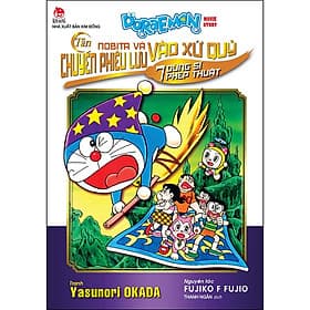 Doraemon Movie Story: Tân Nobita Và Chuyến Phiêu Lưu Vào Xứ Quỷ - 7 Dũng Sĩ Phép Thuật - Thu