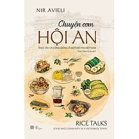 Chuyện Cơm Hội An - Chuyện